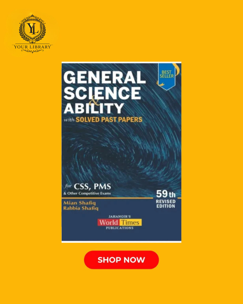 General Science and Ability By Mian Shafiq JWT