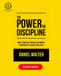The Power of Discipline