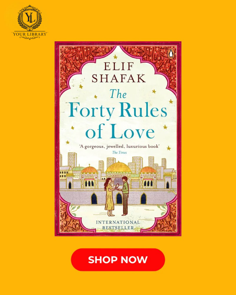 The Forty Rules of Love Elif Shafak