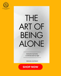 The Art of Being ALONE