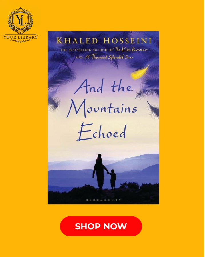 And the Mountains Echoed