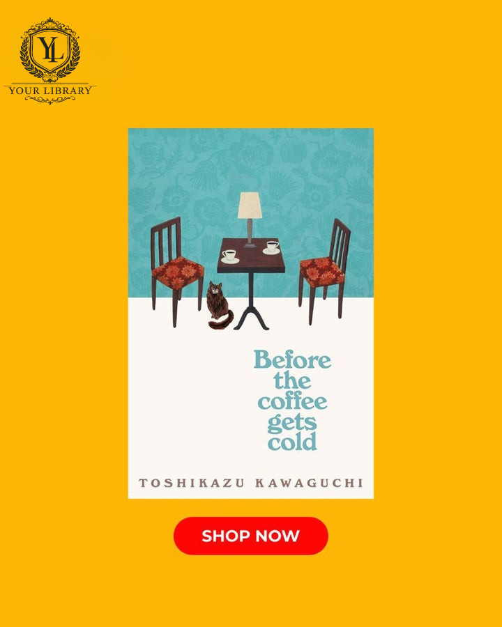 Before the Coffee Gets Cold